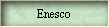 Enesco
