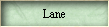 Lane